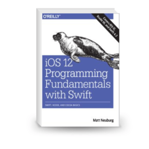 IOS 12 Programming Fundamentals with Swift: Swift, Xcode, and Cocoa B