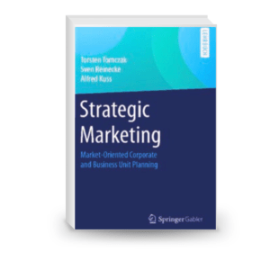 Strategic Marketing: Market-Oriented Corporate and Business Unit Planning