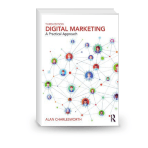 Digital Marketing: A Practical Approach