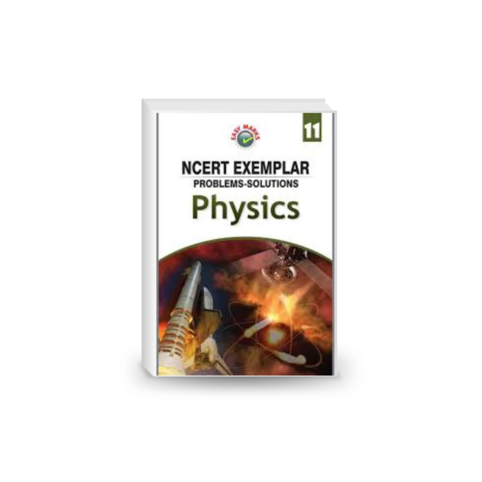 EASY Marks NCERT Exemplar Problems Solutions Physics Class 11 for NEET AIPMT IIT JEE