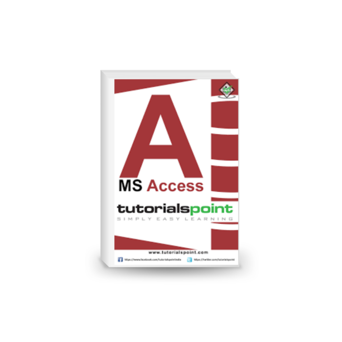 MS Access Tutorial (PDF Version)