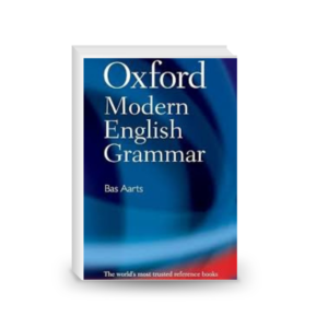 Oxford Modern English Grammar