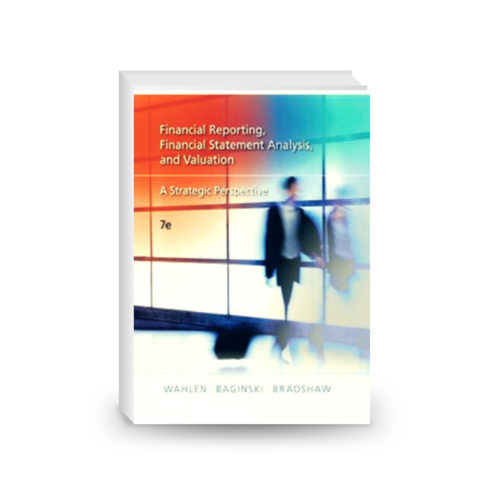 1 Overview of Financial Reporting, Financial Statement Analysis, and Valuation