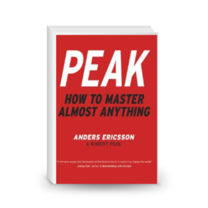 Peak: How to Master Almost Anything