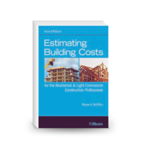 Estimating building costs for the residential & light commercial construction professional