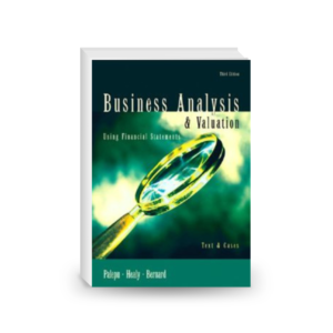 Business analysis & valuation : using financial statements : texts & cases