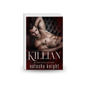 Killian: a Dark Mafia Romance