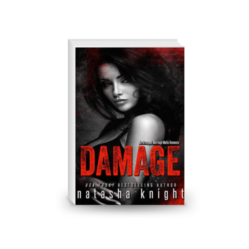 Damage: an Arranged Marriage Mafia Romance