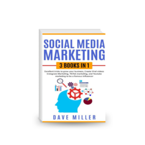 Social Media Marketing, 3 books in one: Excellent Tricks to Grow your business,Instagram Marketing