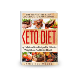 Keto Diet: The Step by Step Keto Cookbook to Gain Ketosis