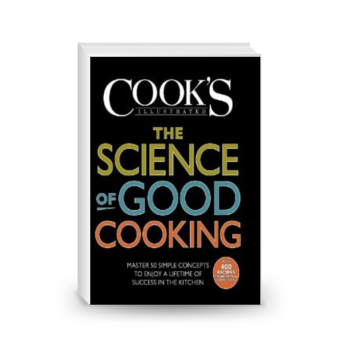 The Science of Good Cooking