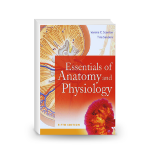 Essentials of Anatomy and Physiology