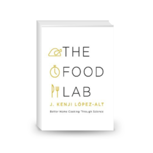 The Food Lab: Better Home Cooking Through Science