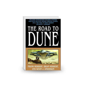 The Road to Dune