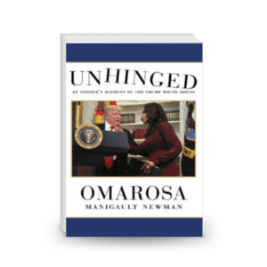 Unhinged: An Insider's Account of the Trump White House