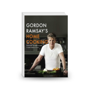 Gordon Ramsay's Home Cooking: Everything You Need to Know to Make Fabulous Food