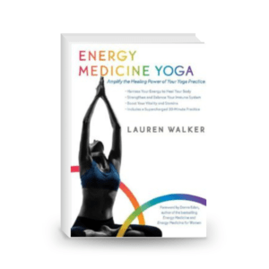 Energy medicine yoga : amplify the healing power of your yoga practice