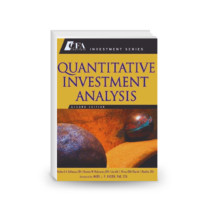 Quantitative Investment Analysis (CFA Institute Investment Series)