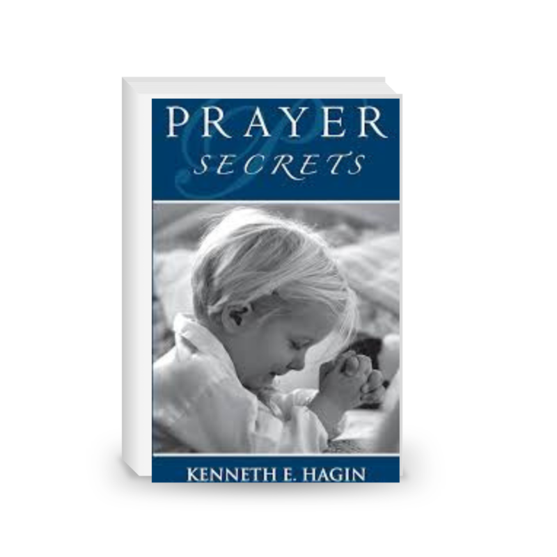 PRAYER SECRETS By Kenneth E. Hagin