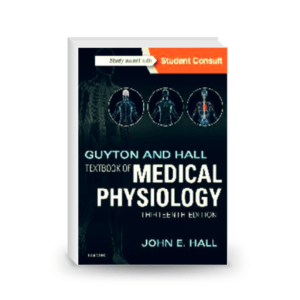 Guyton and Hall Textbook of Medical Physiology