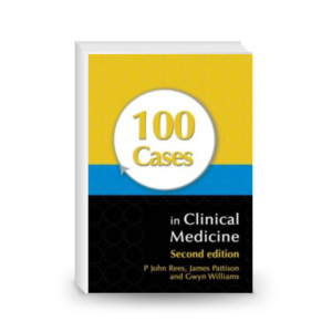 100 Cases in Clinical Medicine