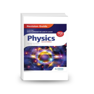 Cambridge International AS/A Level Physics Revision Guide