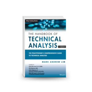 The Handbook of Technical Analysis + Test Bank: The Practitioner's Comprehensive Guide to Technical