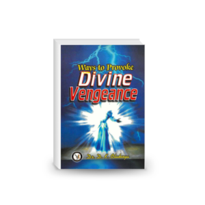 Ways to Provoke Divine Vengeance