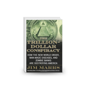 The Trillion-Dollar Conspiracy - How the New World Order, Man-Made Diseases, and Zombie Banks Are Destroying America.