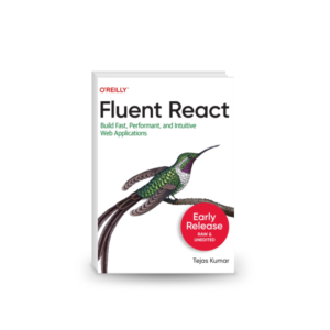 Fluent React (Early Release)