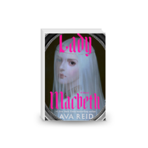 Lady Macbeth: A Novel 2024