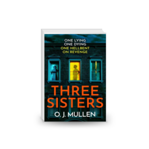 Three Sisters: A BRAND NEW completely addictive psychological thriller