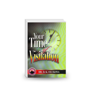 Your Time of Visitation