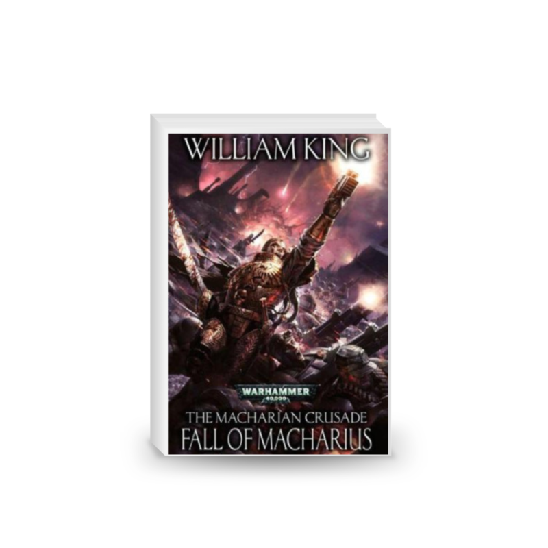 Fall of Macharius (3) (The Macharian Crusade)