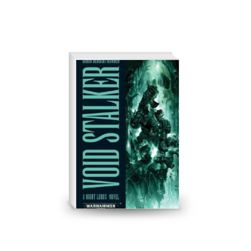 Void Stalker: Night Lords: Warhammer 40,000 Book 3