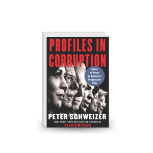 Profiles in Corruption: Abuse of Power by America's Progressive Elite