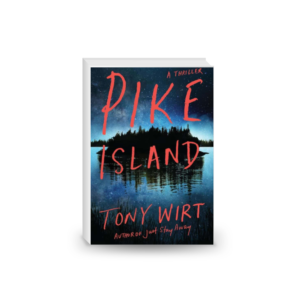 Pike Island: A Thriller