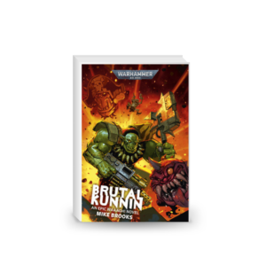 Brutal Kunnin: An Epic Waaagh! Novel (Warhammer 40,000)