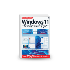 Windows 11 Tricks and Tips - 9th Edition 2022