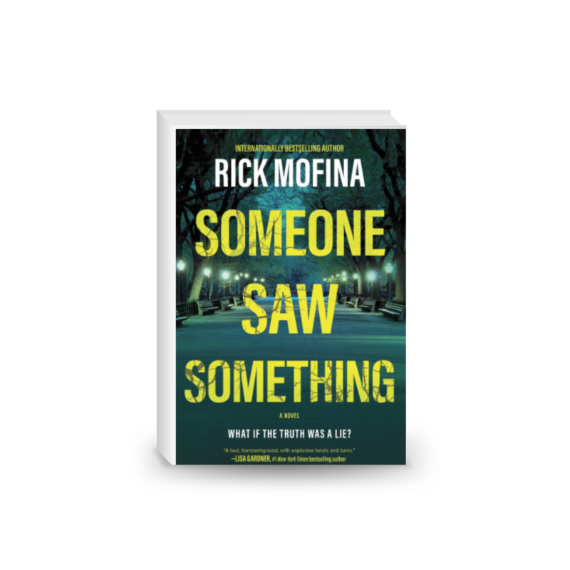 Someone Saw Something: A Novel