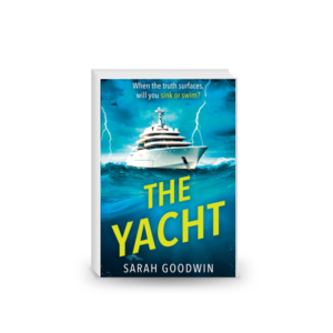 The Yacht: The best psychological thriller novel for fall 2024