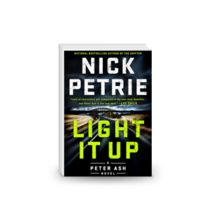 Light It Up (A Peter Ash Novel, Band 3)