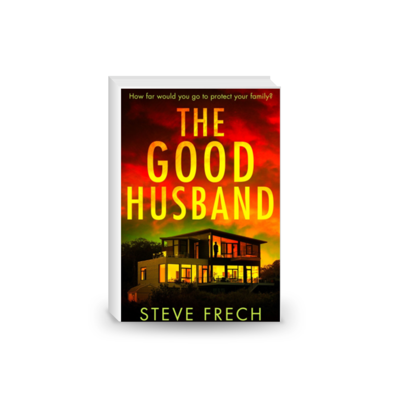 The Good Husband: A totally gripping and heart-pounding thriller novel for 2024!