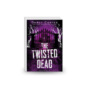 The Twisted Dead: Gravekeeper Book 3