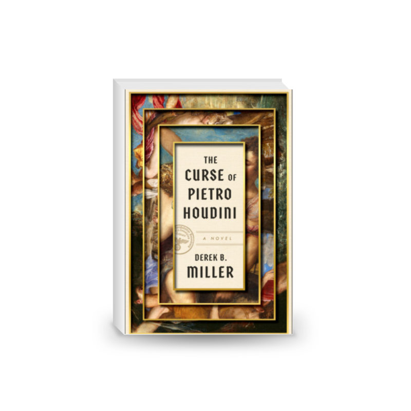 The Curse of Pietro Houdini: A Novel 2024