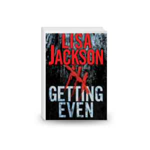 Getting Even: Two Thrilling Novels of Suspense