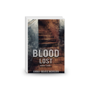 Blood Lost: Nobody's Home... (DI Giles Suspense Thriller Series)