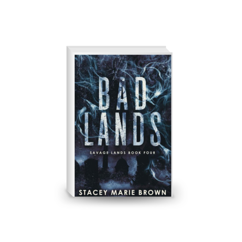 Stacey Marie Brown - Savage Lands 04 - Bad Lands