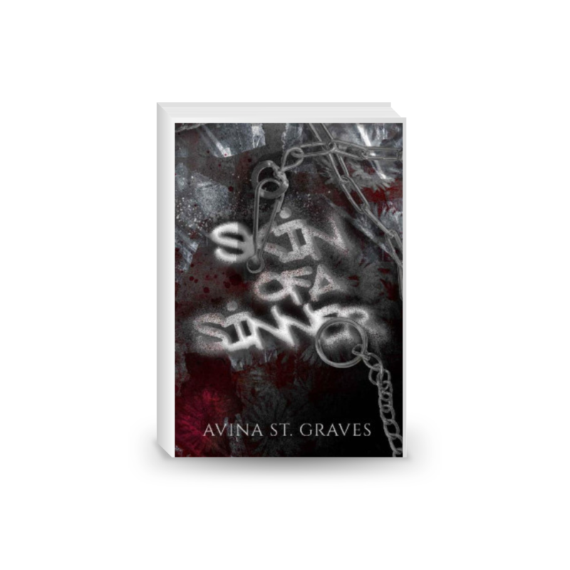 Skin of a Sinner.Avina St. Graves