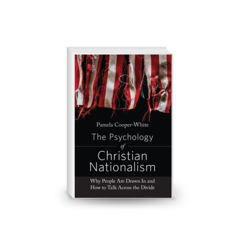 The Psychology of Christian Nationalism